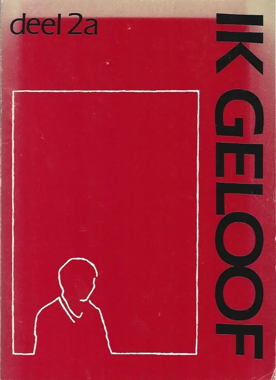 Ik geloof, deel 2a : Handleiding voor de catecheet – M.E. Hoekzema, J. Meerveld Goedkoop