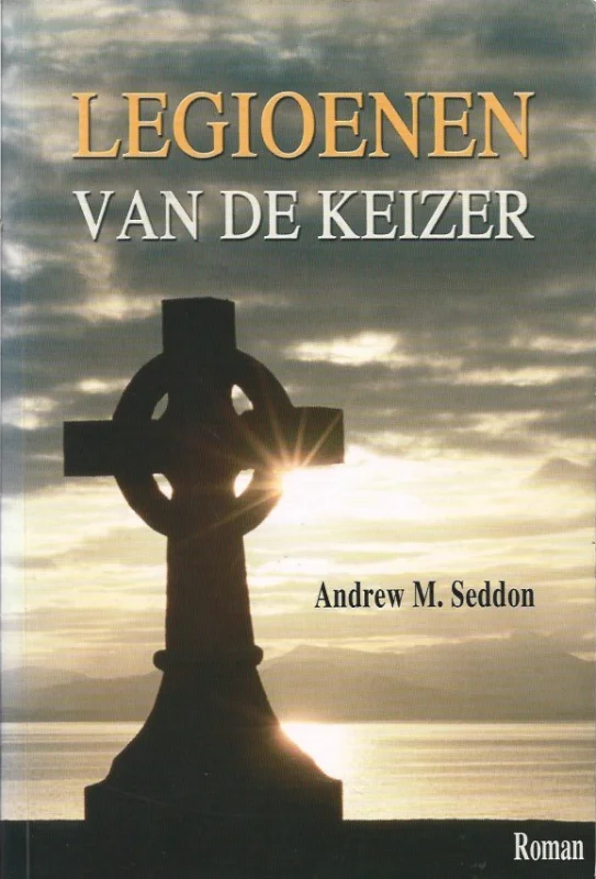 Legioenen van de keizer : roman – Andrew M. Seddon Alleen Vandaag