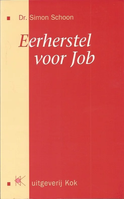 Favoriet Eerherstel voor Job – Dr. Simon Schoon