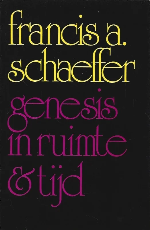 Snelle Levering Genesis in ruimte en tijd – Francis A. Schaeffer