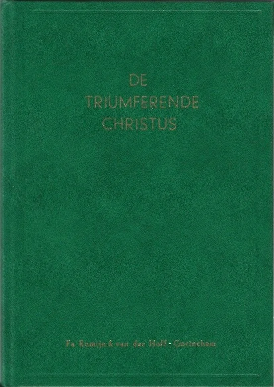 Rechtstreeks Van De Fabrikant De triumferende Christus : Jezus Christus de heerlijke Overwinnaar van Zijn vijanden en de Verlosser van Zijn kerk – Samuël Rutherford