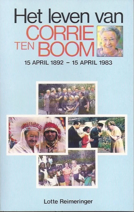 Het leven van Corrie ten Boom : 15 april 1892-15 april 1983 – Lotte Reimeringer Hete Deal