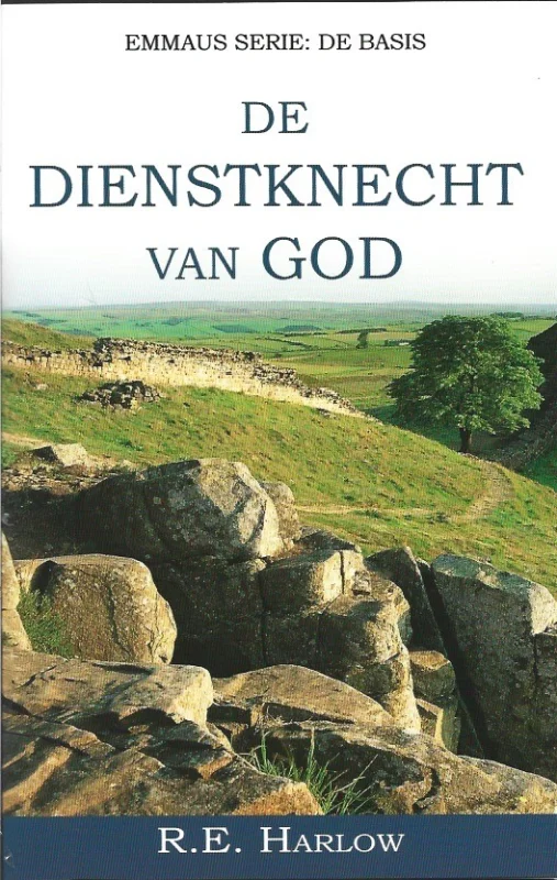 De dienstknecht van God – R.E. Harlow Favoriet