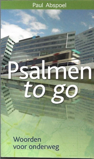 Beste Prijs Psalmen to go : woorden voor onderweg – Paul Abspoel