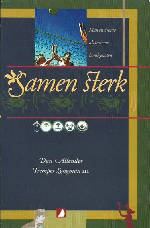 Samen sterk – Dan Allender, Tremper Longman III Nieuw