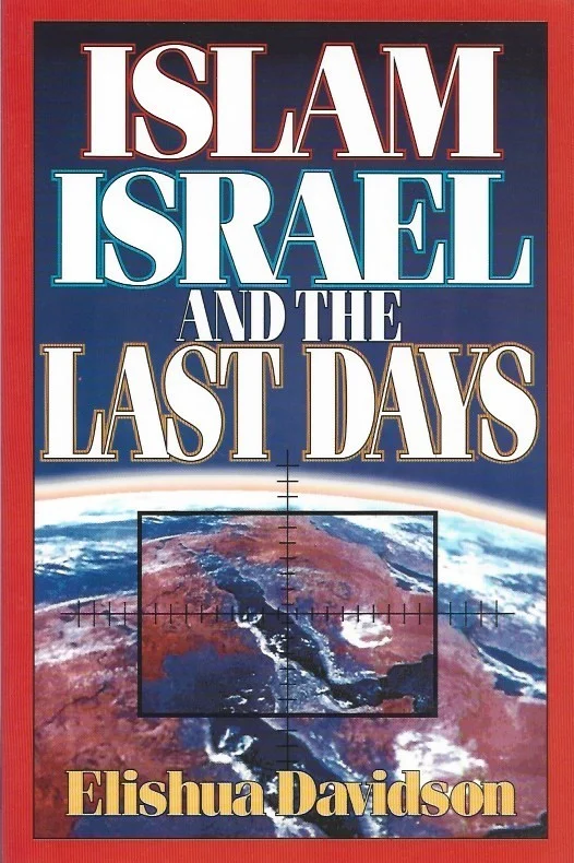 Islam, Israel, and the Last Days – Elishua Davidson Meest Verkocht