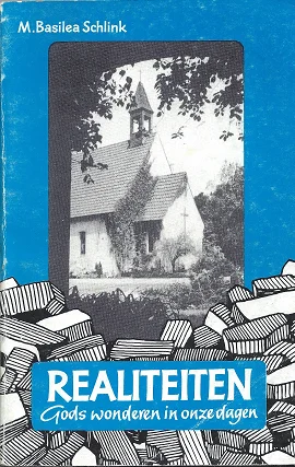Realiteiten : Gods wonderen in onze dagen – M. Basilea Schlink (5e druk) Goedkoop