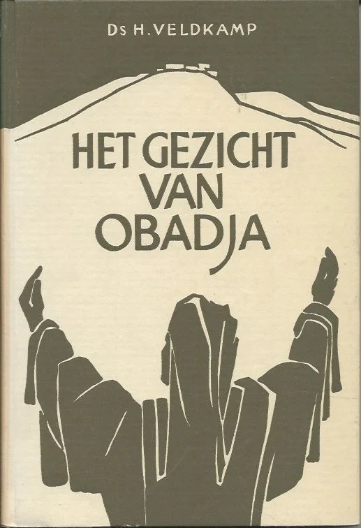 Direct Verzonden Het gezicht van Obadja – Ds. H. Veldkamp (1e druk)