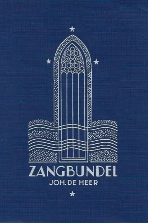 Superprijs Zangbundel Joh. de Heer : No. 2, 837 liederen en koren : Zangbundel ten dienste van huisgezin en samenkomsten (732e-781e duizend) tekstboekje – Joh. De Heer, Blauwe kaft 1964