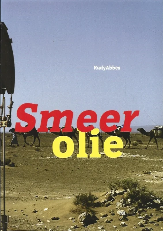 Smeerolie – Rudy Abbes Lage Kosten