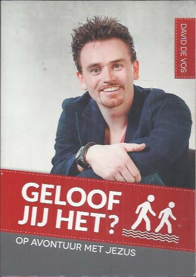 Geloof jij het? : op avontuur met Jezus – David de Vos (onderstreping) Goedkoop
