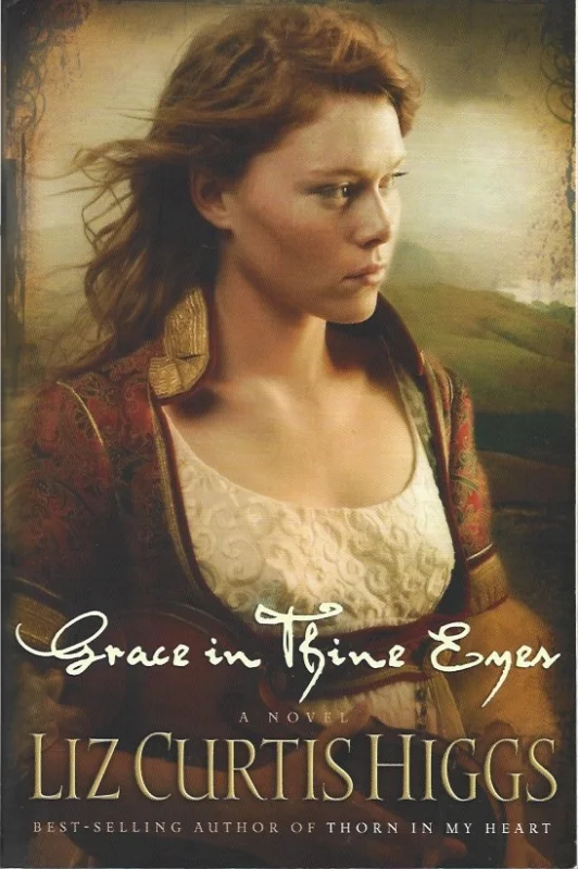 Premium Grace in Thine Eyes – Liz Curtis Higgs