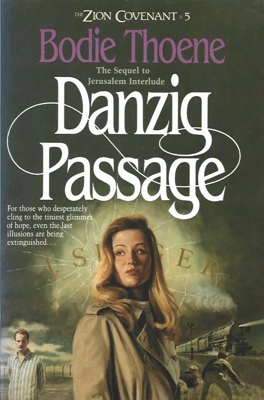 Danzig Passage : The Zion Covenant, 5 – Bodie Thoene Gereduceerde Prijs