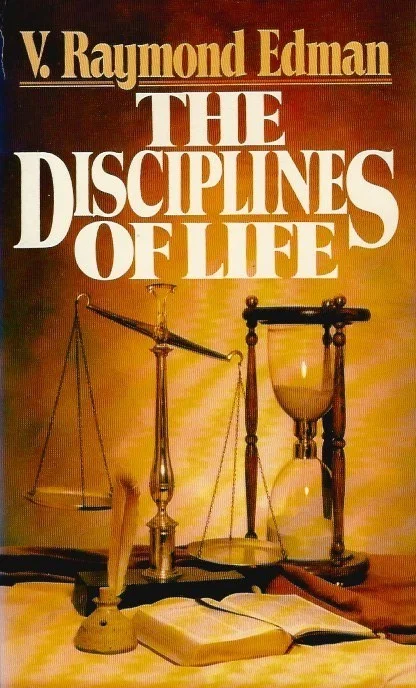 The disciplines of life – V. Raymond Edman Aanbieding