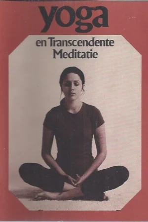 Yoga en transcendente meditatie : Evangelische omroep – Henk van Rhee Beste Prijs