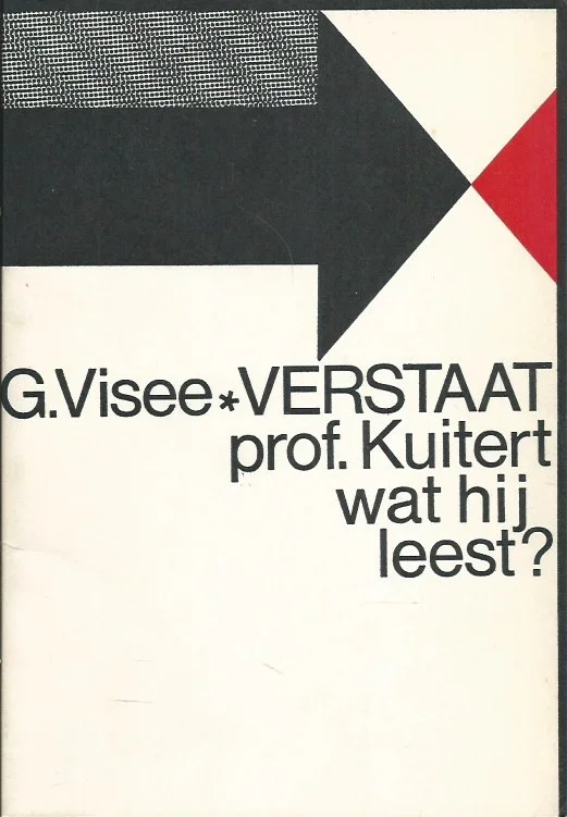 Flitsaanbieding Verstaat prof. Kuitert wat hij leest? – G. Visee