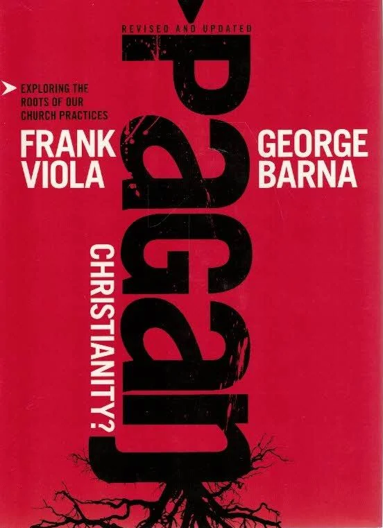 Pagan Christianity? : Exploring the roots of our church practices – Frank Viola en George Barna Voordeelprijs