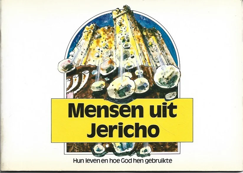 Snelle Levering Mensen uit Jericho : Hun leven en hoe God hen gebruikte : verhalen over bekende mensen uit de bijbel – Colin Morison