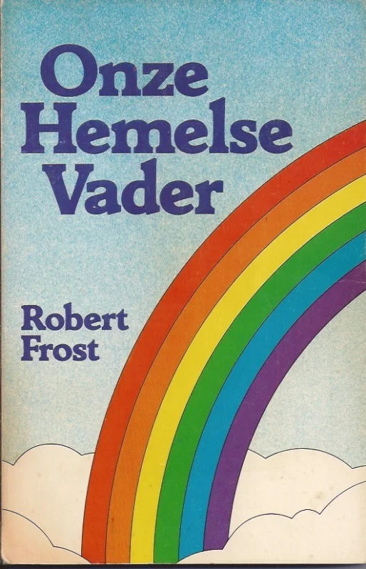 Onze Hemelse Vader – Robert Frost Betaalbaar