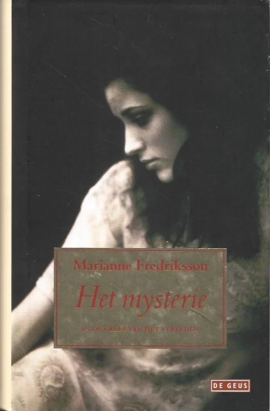 Hete Deal Het mysterie : In de greep van het verleden – Marianne Fredriksson