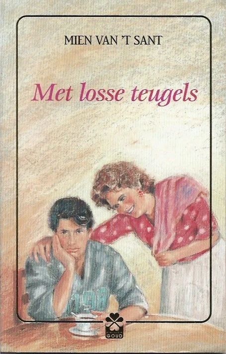 Met losse teugels – Mien van ‘t Sant Dagaanbieding