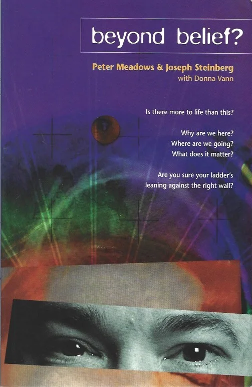 Beyond Belief? (The Y Course) – Peter Meadows & Joseph Steinberg with Donna Vann Koopje