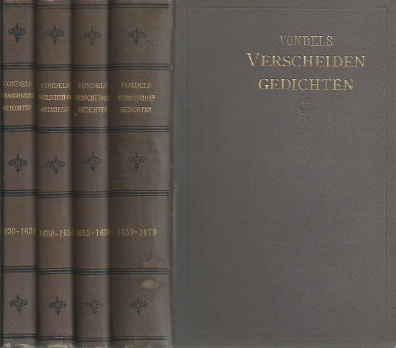 J. Van Den Vondel ‘s Verscheiden Gedichten : Met aantekeningen van Mr. J. Van Lennep : Opnieuw uitgegeven door J.H.W. Unger (4 delen 1630-1679) Snelle Levering