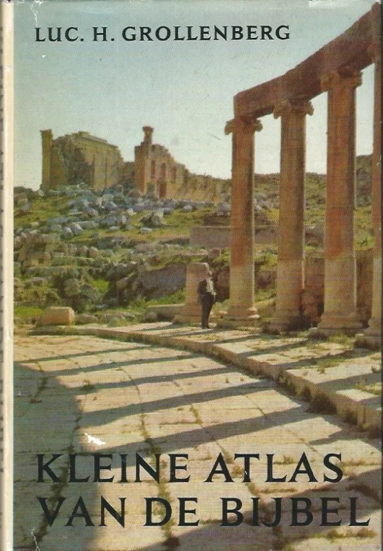 Kleine atlas van de Bijbel – Luc. H. Grollenberg (Hardcover, 6e druk 1965) Rechtstreeks Van De Fabrikant