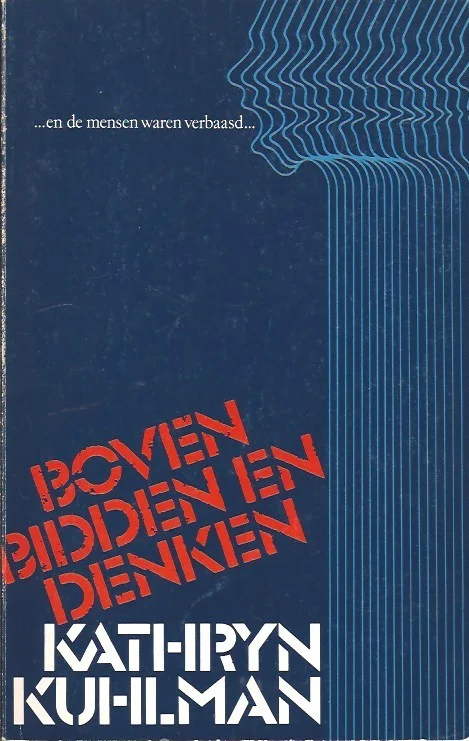 Boven bidden en denken – Kathryn Kuhlman (blauw) Tijdelijk Beschikbaar