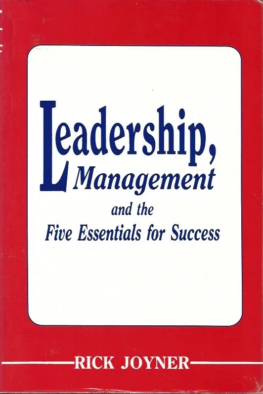 Leadership, Management and the Five Essentials for Success – Rick Joyner (1990) Laatste Kans