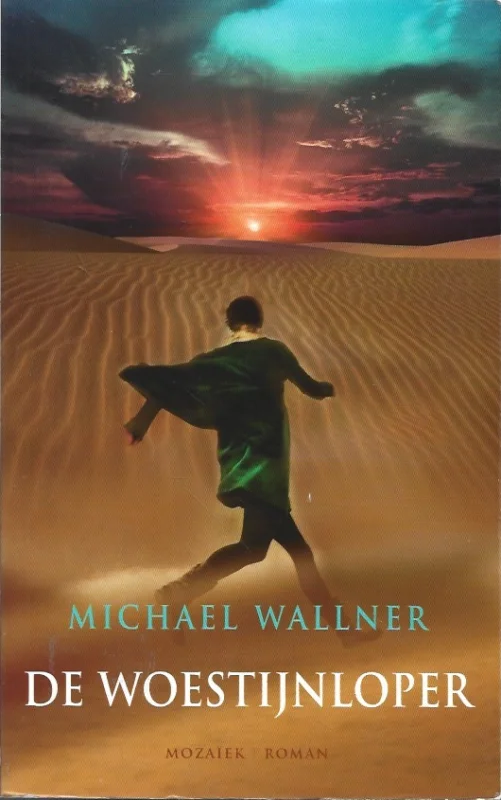 Merkproduct De woestijnloper – Michael Wallner