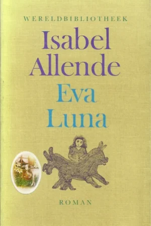 Weekendaanbieding Eva Luna–Isabel Allende