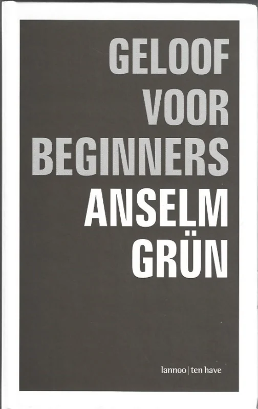 Geloof voor beginners – Anselm Grün Merkproduct