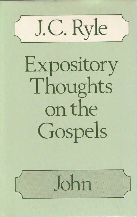 Koopje Expository thoughts on the Gospels : St John – John Charles Ryle