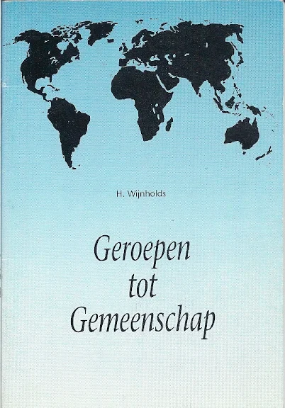 Geroepen tot Gemeenschap – H. Wijnholds Nu Kopen