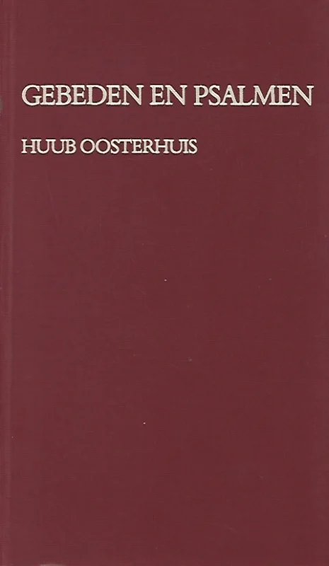 Gebeden en Psalmen – Huub Oosterhuis Meest Verkocht