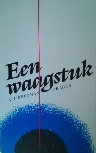 Een waagstuk – C.L. Beerman-de Roos (Gideon) Koop Online