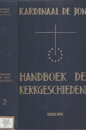 Actieprijs Kardinaal de Jong : Handboek der Kerkgeschiedenis vierde druk (2e deel. De middeleeuwen (692-1517) – Herzien en verbeterd door Dr R.R. Post