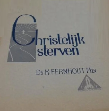 Gratis Retour Christelijk sterven – Ds. K. Fernhout Mzn.