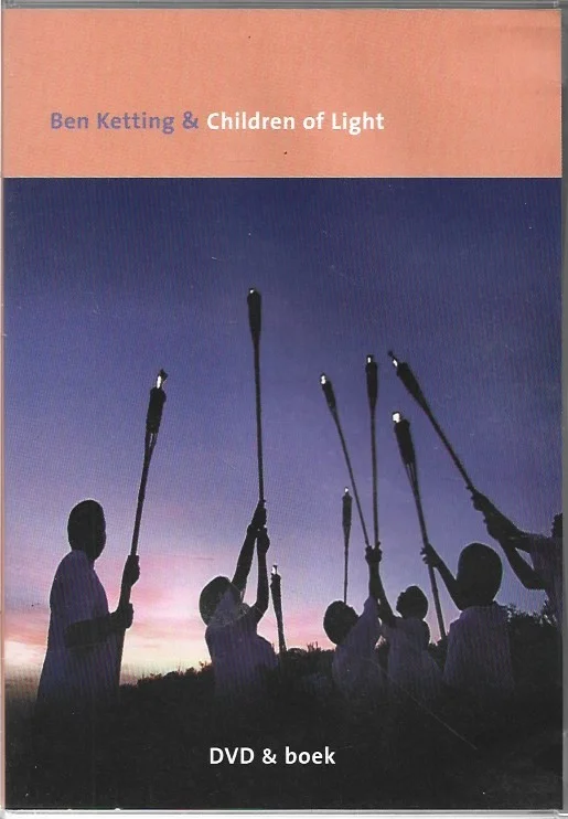 Ben Ketting & Children of Light – DVD & boek Snelle Levering