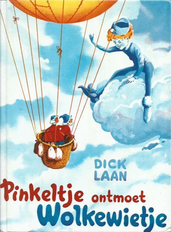 Pinkeltje ontmoet Wolkewietje – Dick Laan Finale Uitverkoop