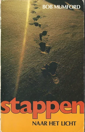 Stappen naar het Licht – Bob Mumford Speciale Aanbieding
