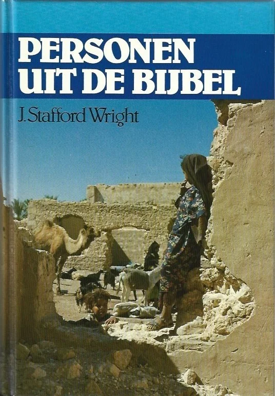 Bestseller Personen uit de bijbel – J. Stafford Wright (Hardcover)
