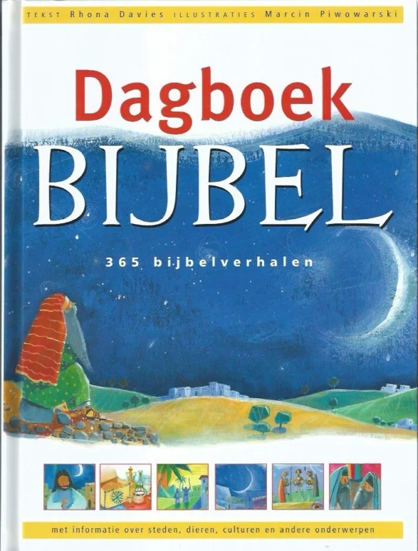 Dagboekbijbel : 365 verhalen – Rhona Davies : Illustrator: Marcin Piwowarski Aanbieding