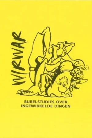 WirWar : bijbelstudies over ingewikkelde dingen – redactie: Roseanne de Boer, Jessica Pluym en Reinier Sonneveld (2e druk 2005) Voordeelprijs