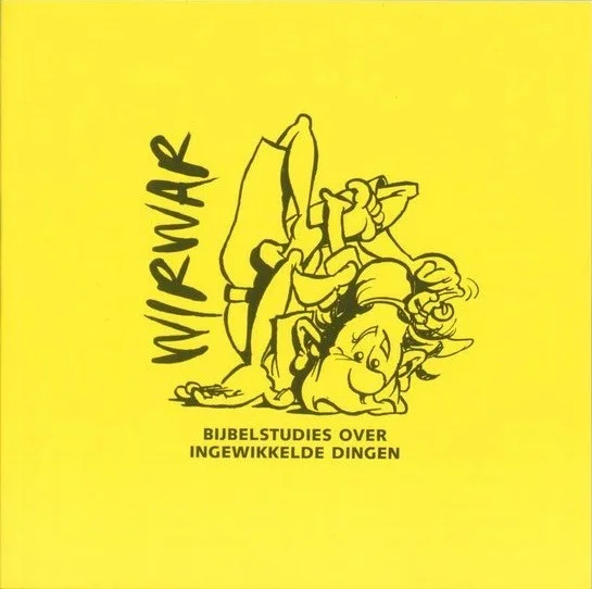 WirWar : bijbelstudies over ingewikkelde dingen – redactie: Roseanne de Boer, Jessica Pluym en Reinier Sonneveld (2e druk 2005) Voordeelprijs