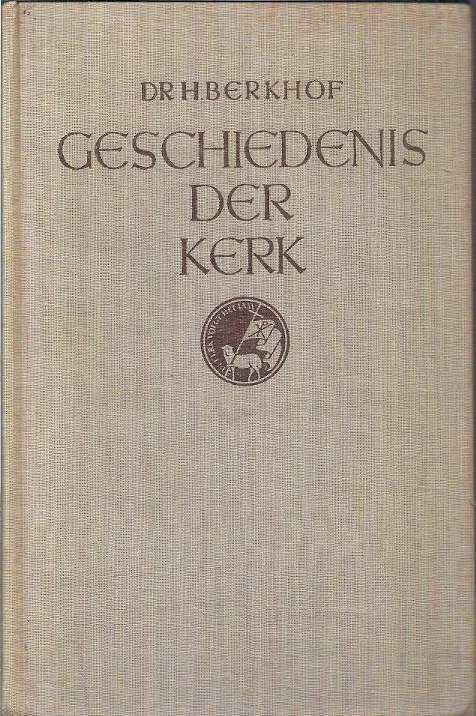 Geschiedenis der Kerk – dr. H. Berkhof (6e druk) Favoriet