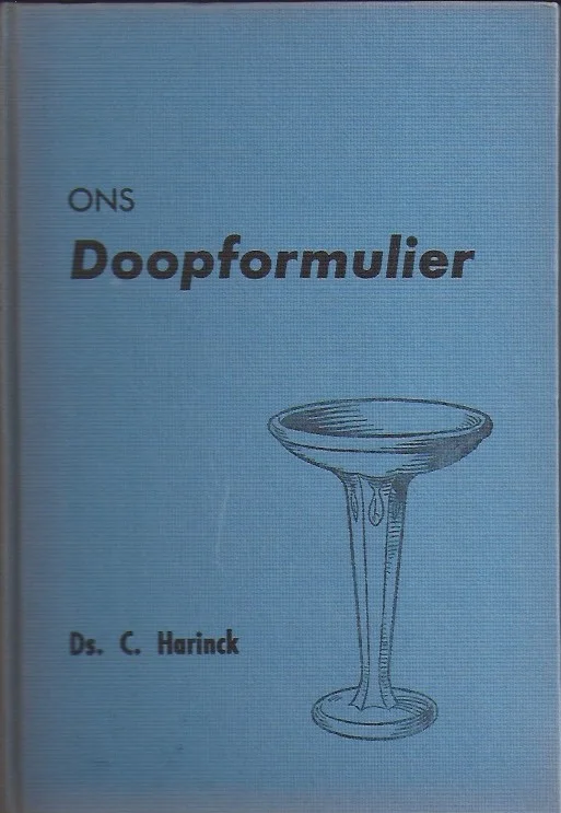 Ons Doopformulier – Ds. C. Harinck Favoriet