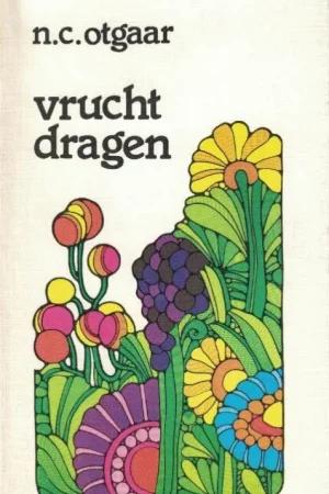 Vrucht dragen – N.C. Otgaar Dagaanbieding