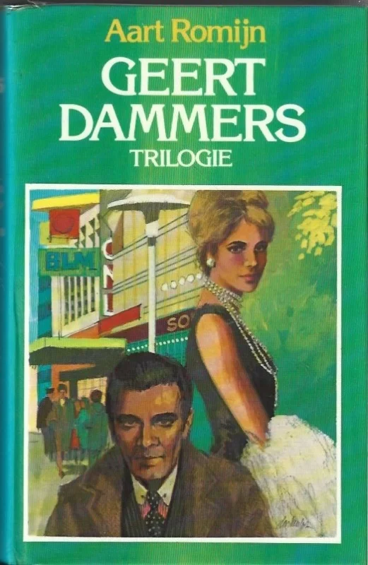 Laatste Kans Geert Dammers trilogie – Aart Romijn(4e druk gelamineerd)